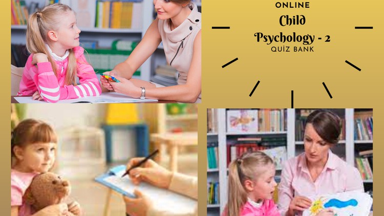 Read more about the article Child Psychology Practice Tests – 2
