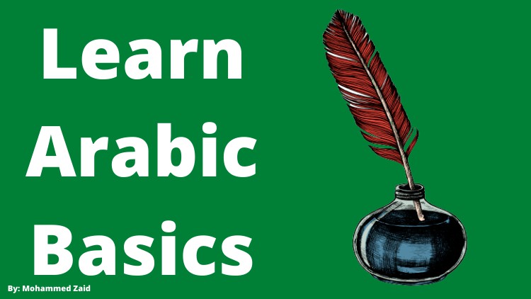 Read more about the article Basics of the Arabic Language