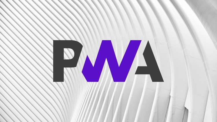 Read more about the article Complete Progressive Web App Bootcamp