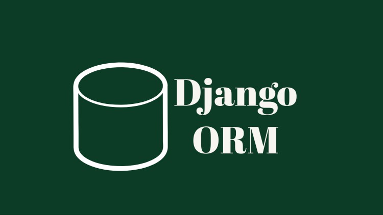Read more about the article A Guide to Django ORM | Master the Art of Querying Database