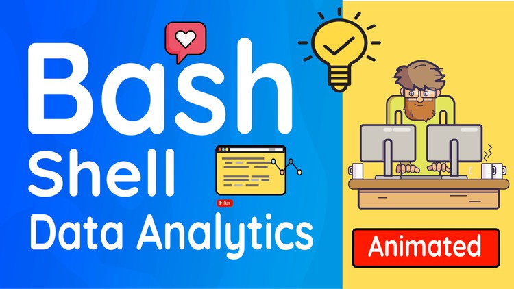 Read more about the article Bash Shell Programming for Data Sciences: Animated Course