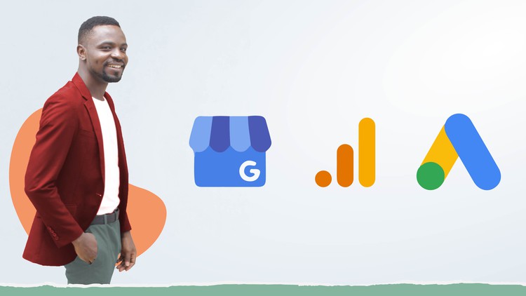 Introduction To Google Tools Ads Analytics and GMB