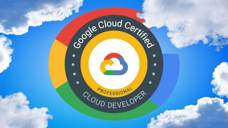 Read more about the article Google : Professional Cloud Developer Certification 2021