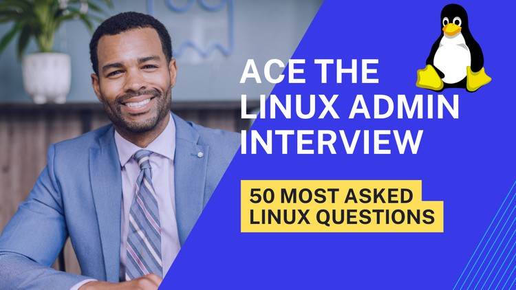 ACE the Linux Administrator Interview : Most Asked Q&A