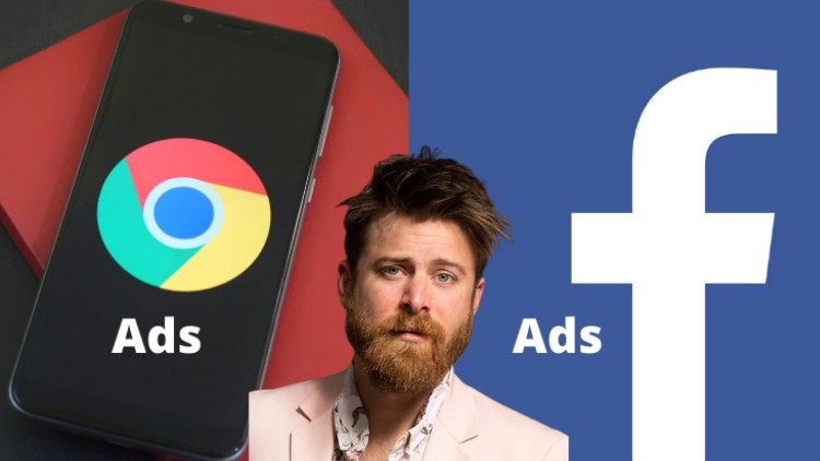Mastering With Google+Facebook Ads From Beginner To Pro 2022