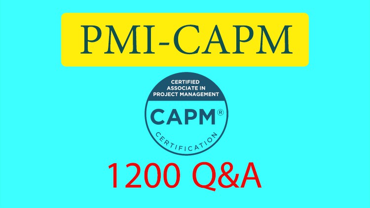 Read more about the article 1200 Questions &Answers PMI-CAPM EXAM 2021 ( 8 New EXAMS )
