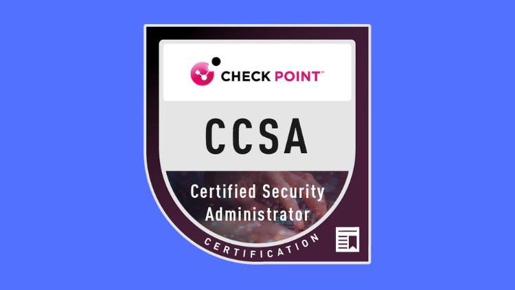 Read more about the article Check Point Certified Security Administrator (R80) Exam Prep