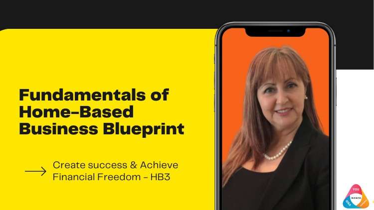 JOIN the Fundamentals of Home-Based Business Blueprint – HB3