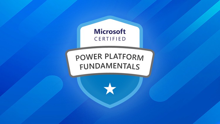 PL-900: Microsoft Power Platform Fundamentals Exam