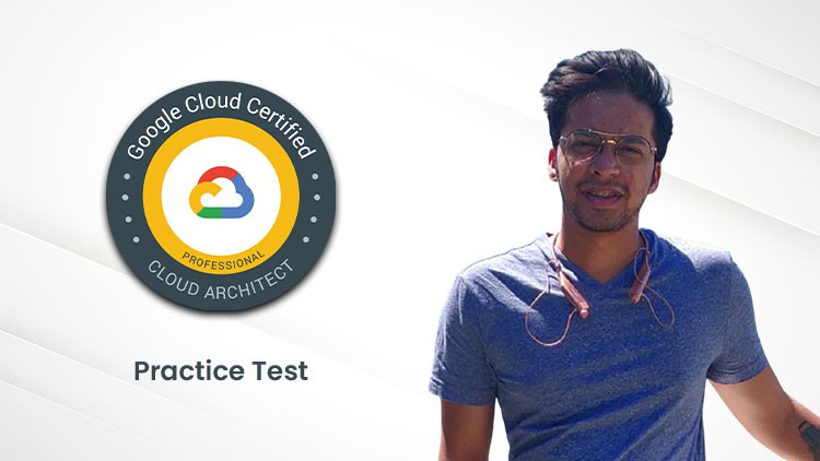 Read more about the article Google Cloud Professional Cloud Architect Practice {Update}
