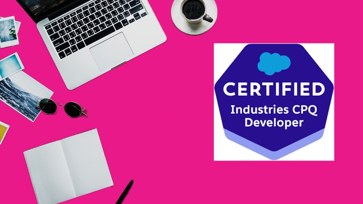 Read more about the article Salesforce Certified Industries CPQ Developer Practice Test