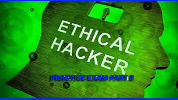 Read more about the article Certified.Ethical.Hacker v12 Practice exam [2023] -Part 2