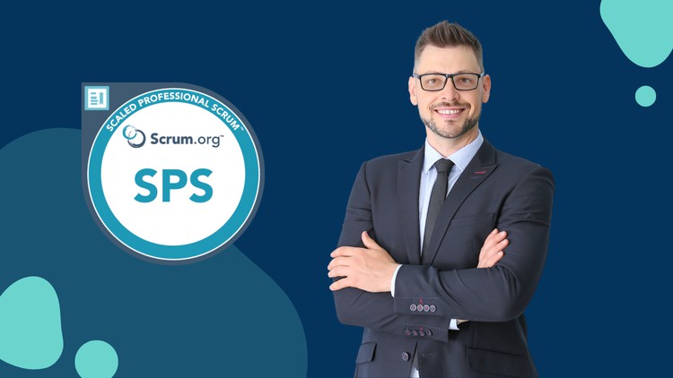 Scaled Professional Scrum ( SPS ) Practice Test -Update 2023
