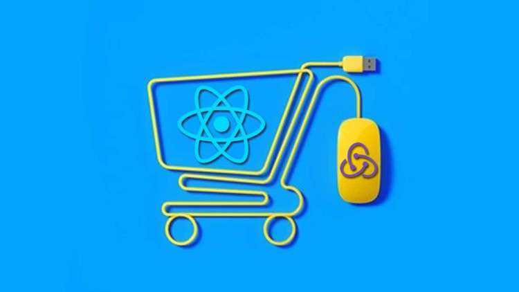 React.JS for Ecommerce: Building a Store with React.JS