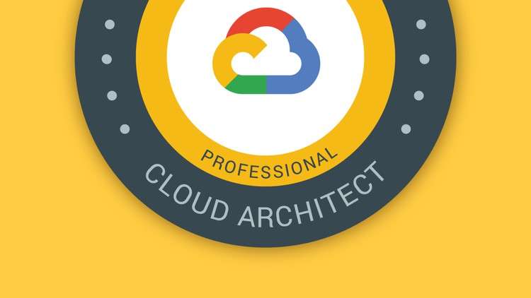 Read more about the article Google Cloud Professional Cloud Architect: GCP Certification