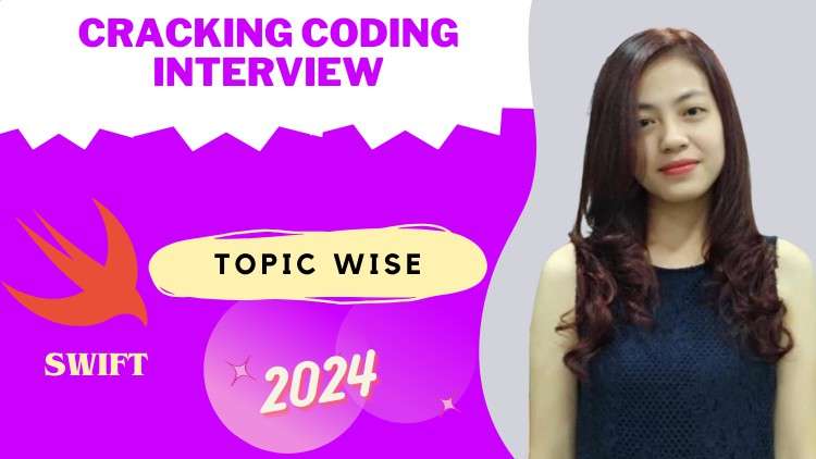 Read more about the article Cracking Coding Interview: Swift Topic Wise Question 2024