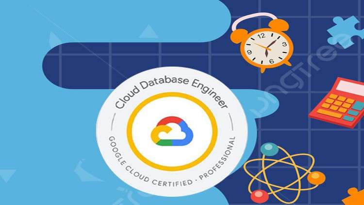 Read more about the article Google Certified Professional Cloud Database Engineer Exam