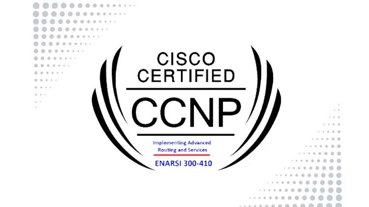 CCNP ENARSI Implementing Cisco Enterprise Advanced Routing