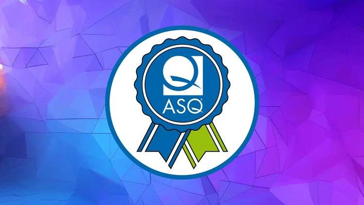 ASQ Certified Quality Improvement Associate