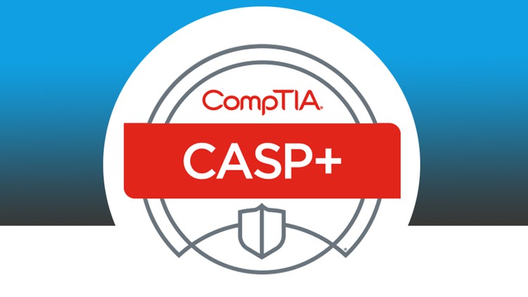 CompTIA Advanced Security Practitioner CASP+ | CAS-004
