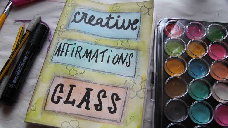 Read more about the article Creative Affirmations Class