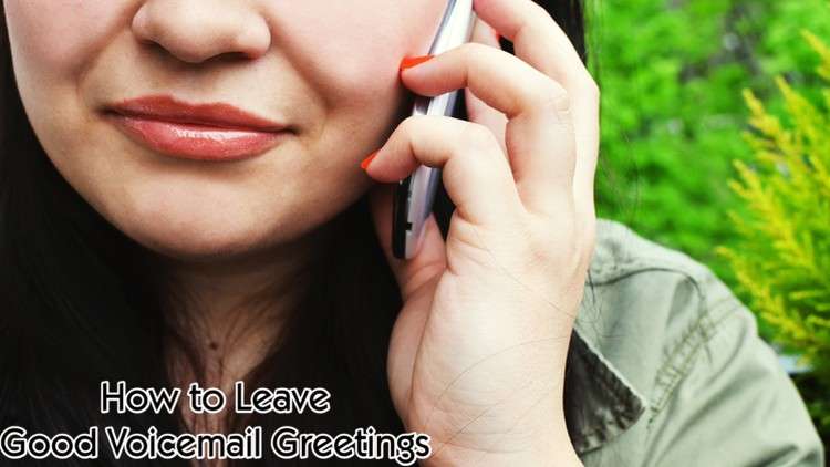 How to Create Good Voicemail Greetings