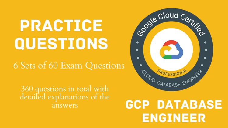 GCP PCD : Professional Cloud Developer Practice Exams 2025