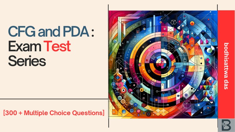CFG and PDA : Exam Test Series