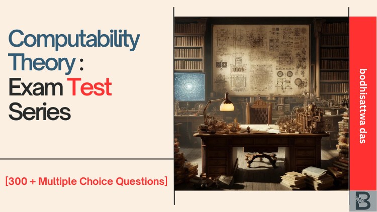 Computability Theory : Exam Test Series