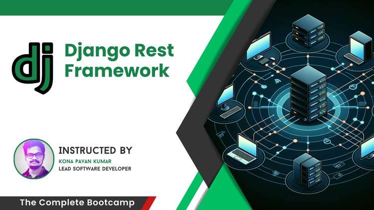 Read more about the article The Complete Django Rest Framework Bootcamp 2024 [Latest]