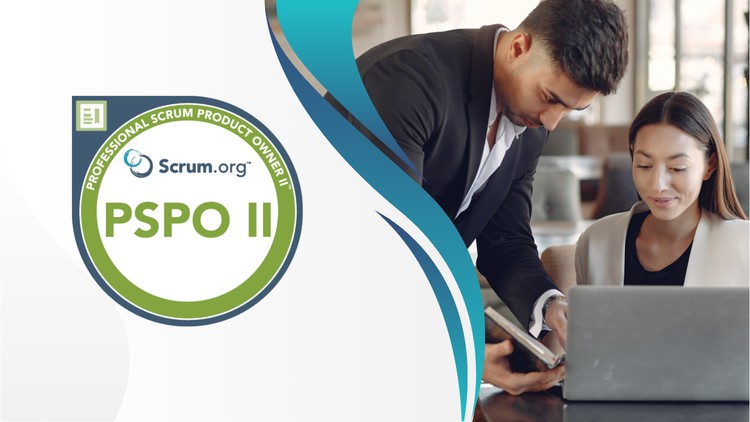 Professional Scrum Product Owner 2 PSPO2 Practice Test Exam