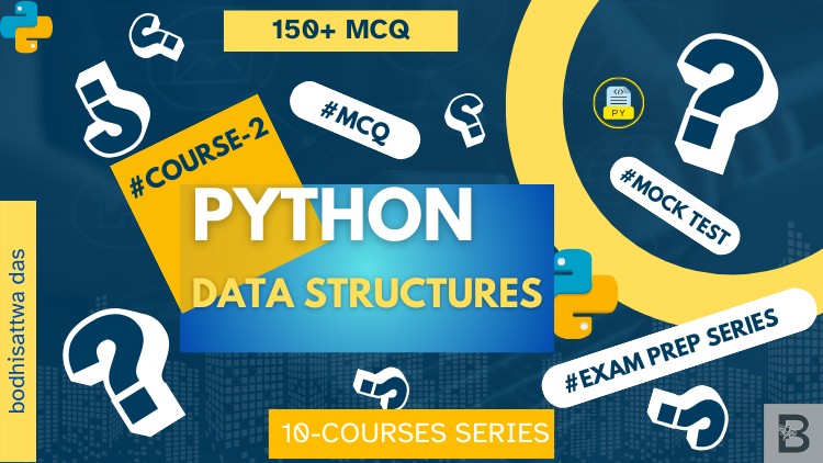 Read more about the article Python Data Structures: Exam Prep Series