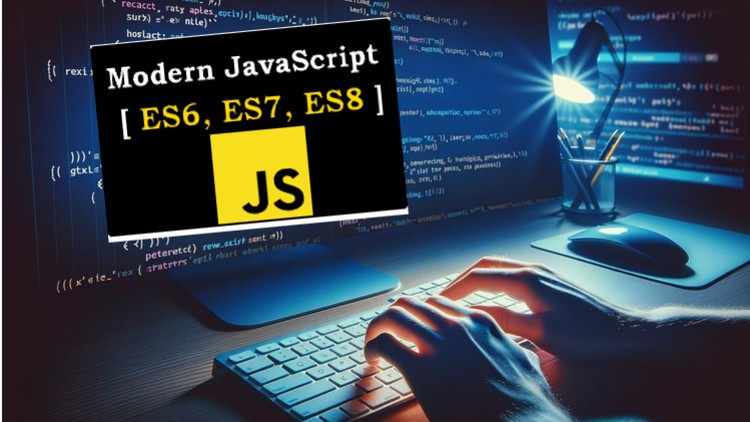 Read more about the article Mastering JavaScript: ES6, ES7 and ES8 Zero to Hero (2024)