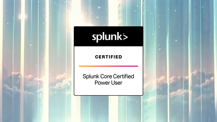 Splunk Core Certified Power User: 6 Practice Tests 2024