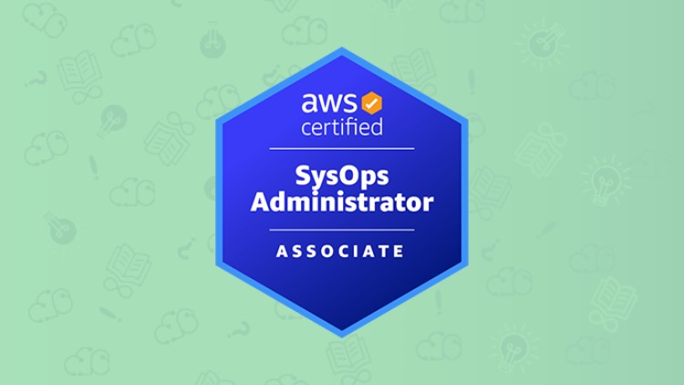 AWS Certified SysOps Administrator – Associate SOA-C02 Exams