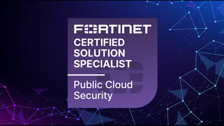 Fortinet Certified Solution Specialist Public Cloud Security