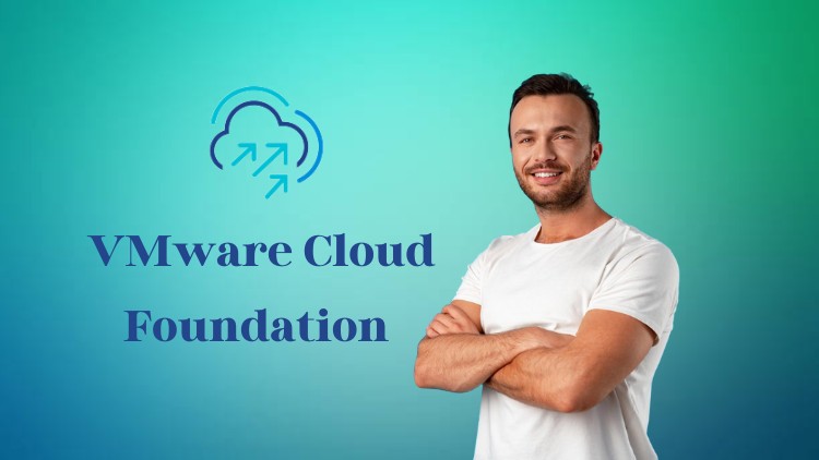 VMware Cloud Foundation 5.2 Administrator (2V0-11.24) Exam