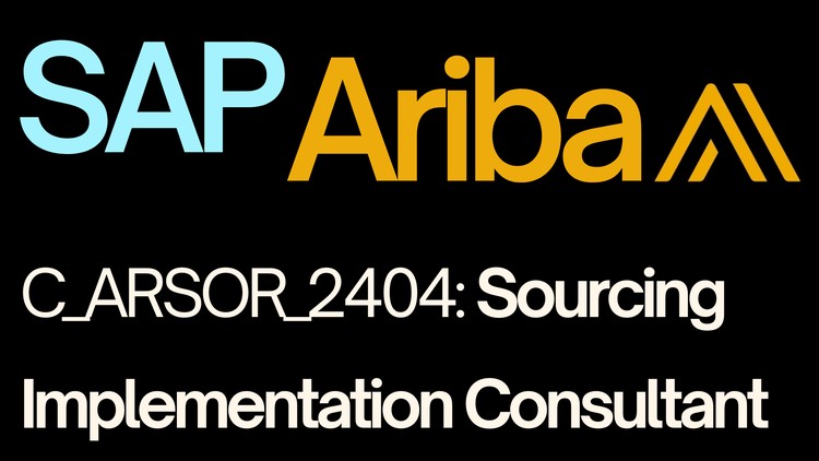 SAP C_ARSOR_2404: Ariba Sourcing | Practice Exam Dumps