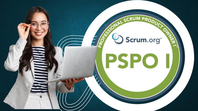 PSPO I – Professional Scrum Product Owner Cert Mock Tests