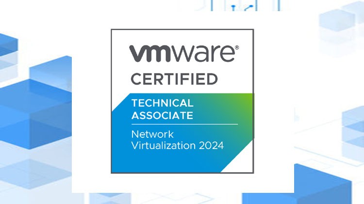 VMware C Technical Associate – Network Virtualization 2024