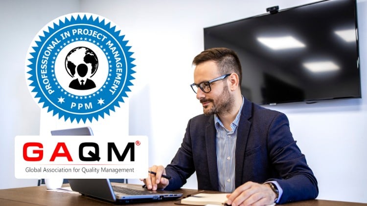 Professional in Project Management (PPM) GAQM: Practice Test