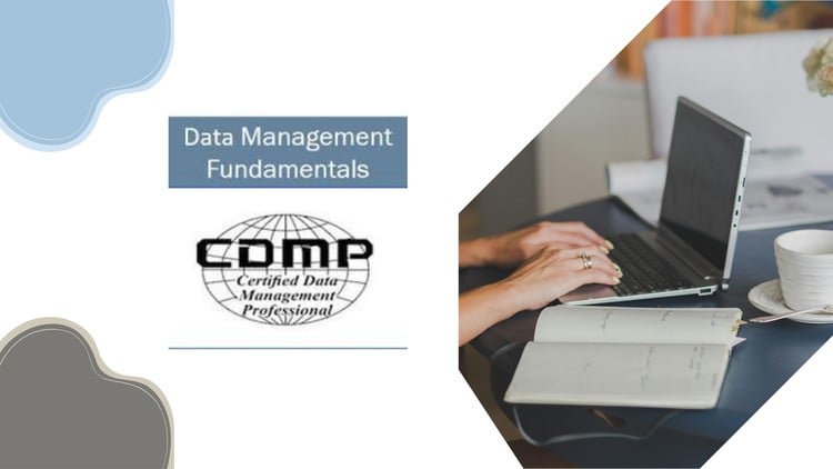 CDMP Data Management Fundamentals (DMF) Practice Exams