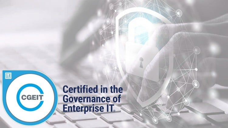 CGEIT – Certified in the Governance of Enterprise IT Exams