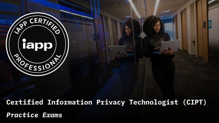 Read more about the article Certified Information Privacy Technologist (CIPT) Exam Prep
