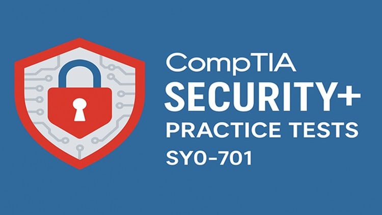 CompTIA Security+ (SY0-701) Practice Tests  5 Full Exams