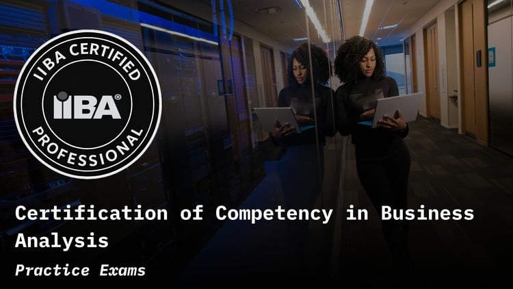 Read more about the article IIBA Certification of Competency in Business Analysis Prep