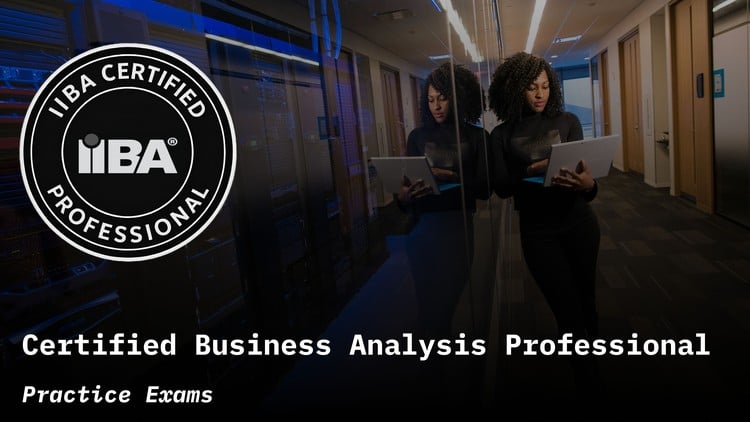 Read more about the article IIBA Certified Business Analysis Professional Practice Exams