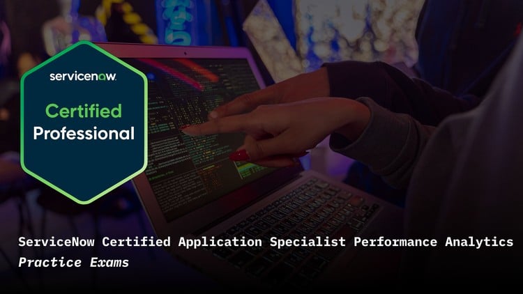 ServiceNow Application Specialist Performance Analytics Prep