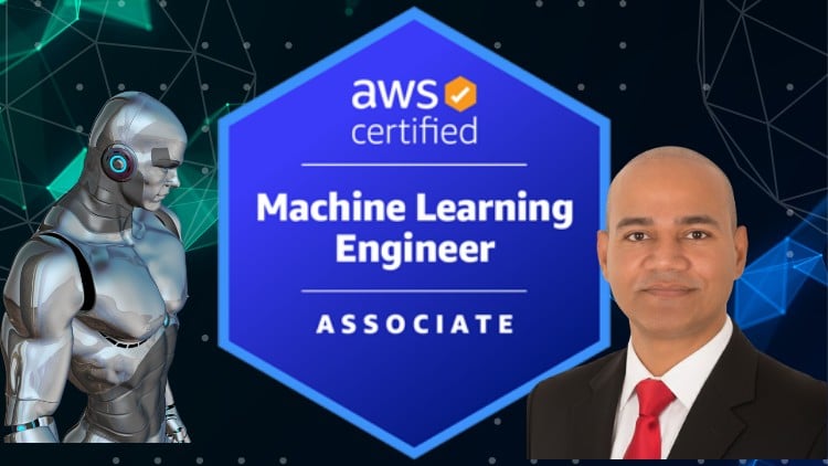 AWS Certified ML Engineer Associate – Theory,Hands-On, Exams