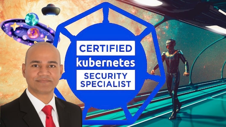 Certified Kubernetes Security Specialist Masterclass